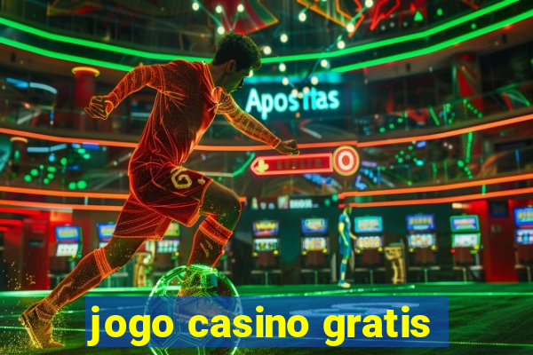 jogo casino gratis