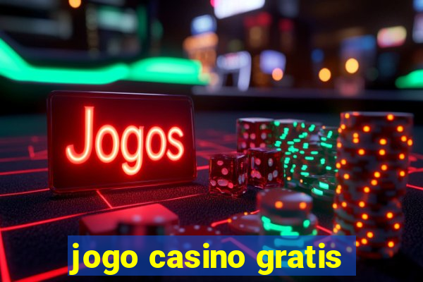 jogo casino gratis