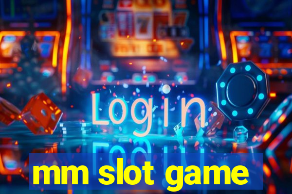 mm slot game