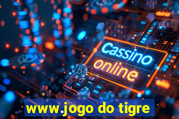 www.jogo do tigre