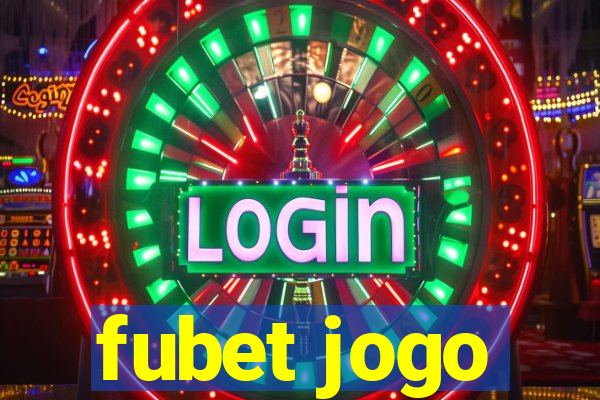 fubet jogo