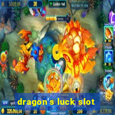 dragon's luck slot