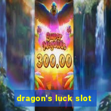 dragon's luck slot