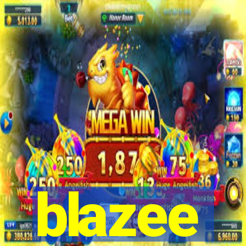 blazee