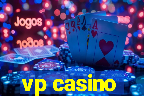 vp casino