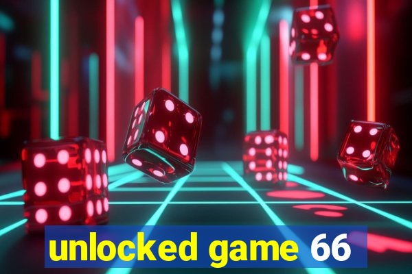 unlocked game 66