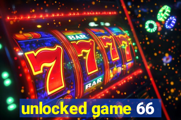 unlocked game 66