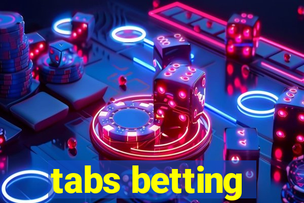 tabs betting