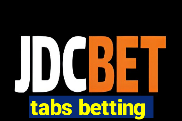 tabs betting