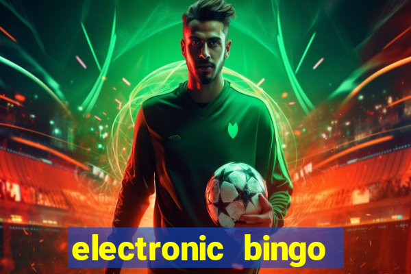 electronic bingo near me