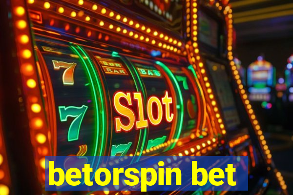 betorspin bet