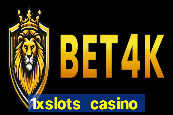 1xslots casino официальный сайт