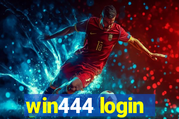 win444 login