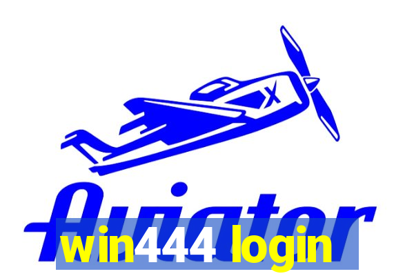 win444 login