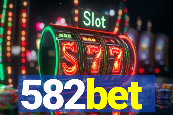 582bet