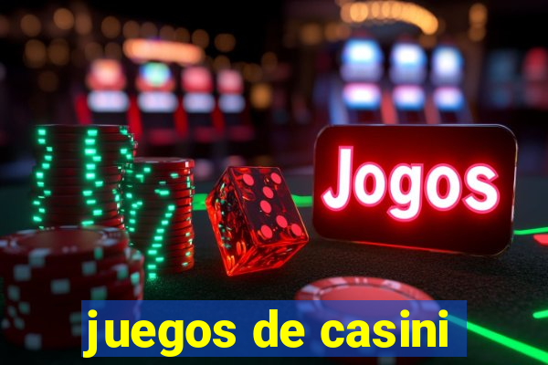 juegos de casini