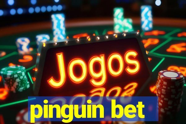 pinguin bet