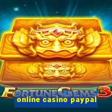 online casino paypal