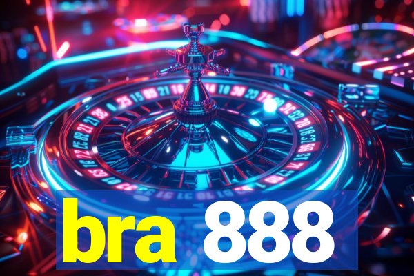 bra 888