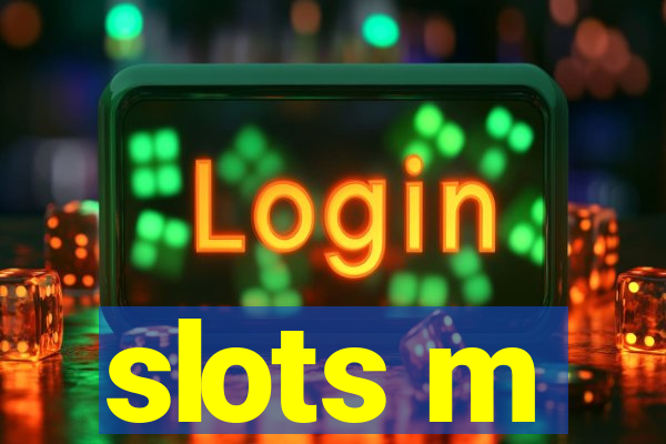 slots m