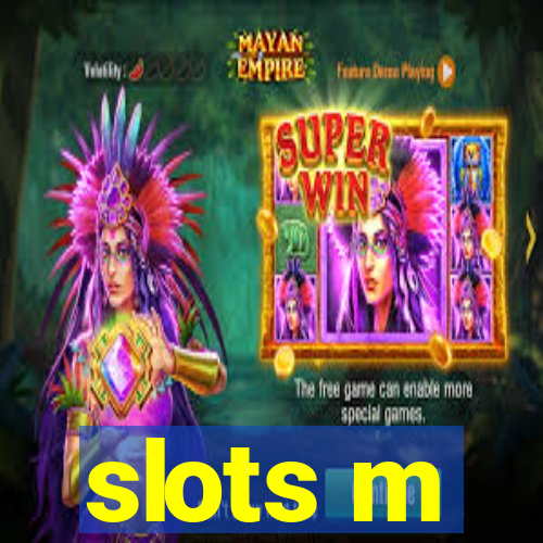 slots m