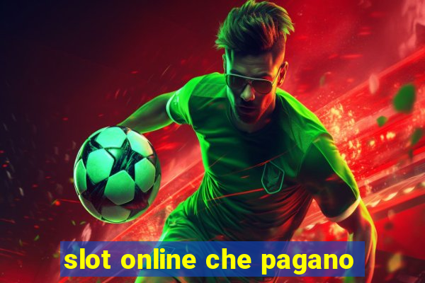 slot online che pagano