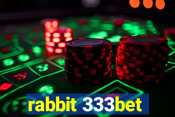 rabbit 333bet