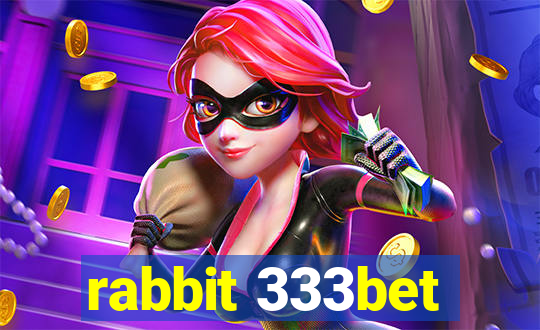 rabbit 333bet