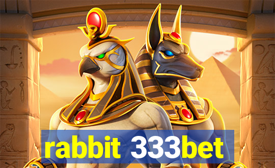 rabbit 333bet