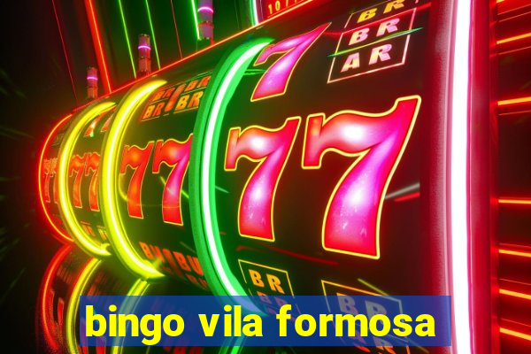 bingo vila formosa