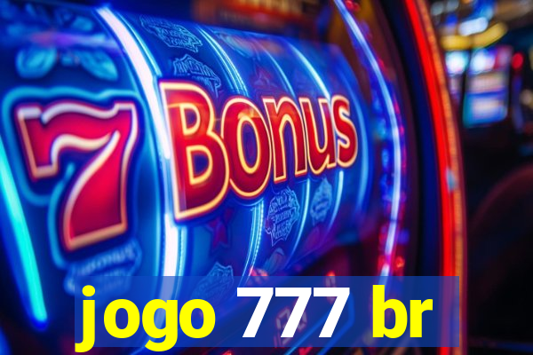 jogo 777 br