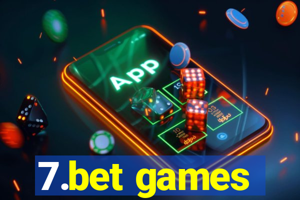 7.bet games