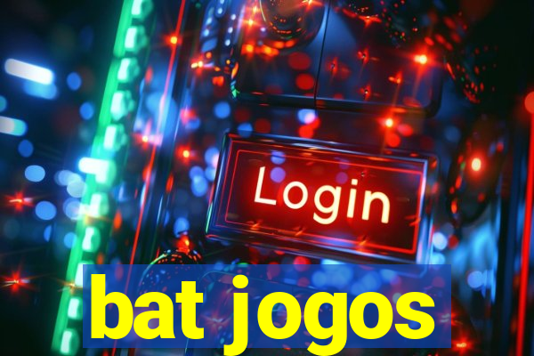 bat jogos