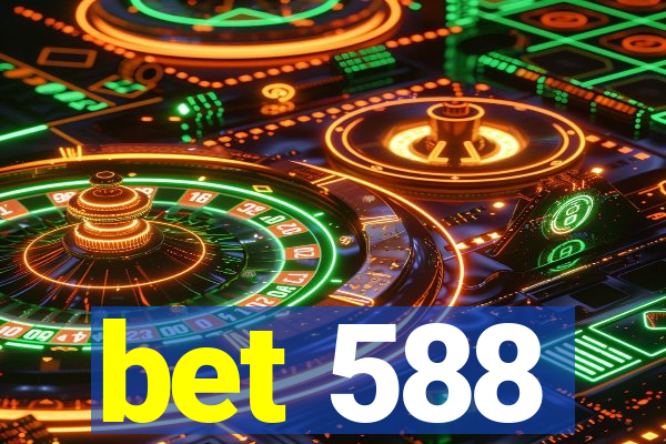 bet 588