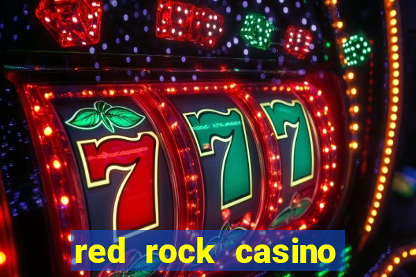 red rock casino and resort