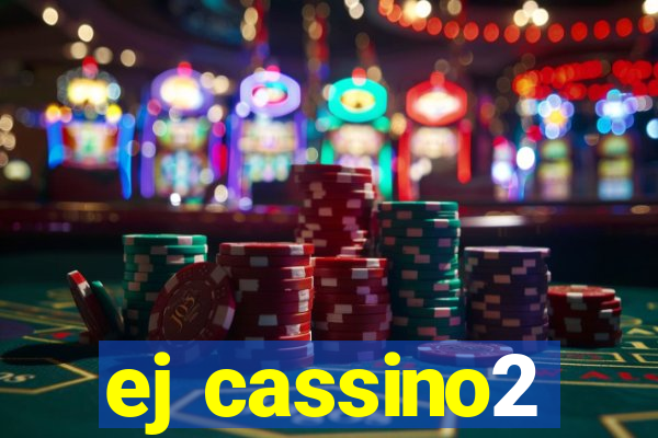 ej cassino2