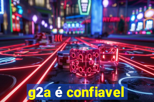 g2a é confiavel