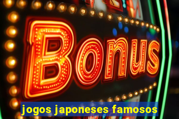 jogos japoneses famosos