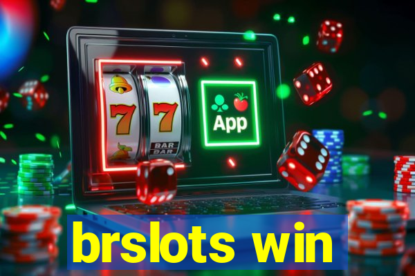 brslots win