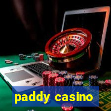 paddy casino