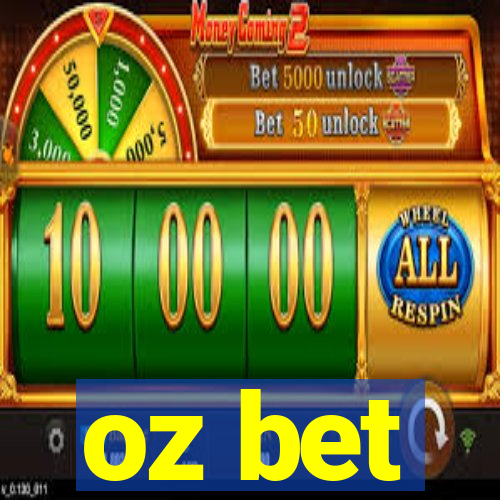 oz bet