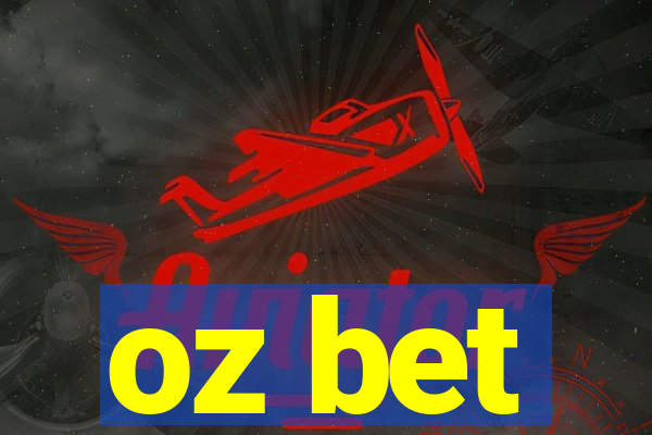 oz bet