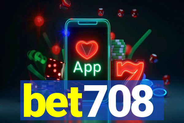 bet708