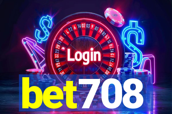 bet708