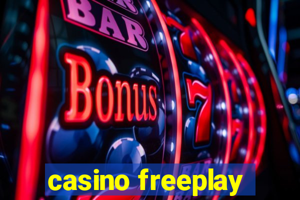 casino freeplay