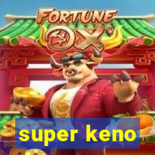 super keno