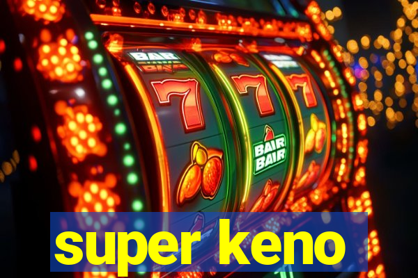 super keno