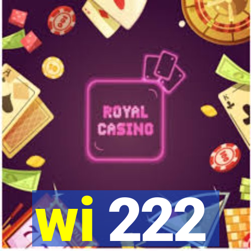 wi 222