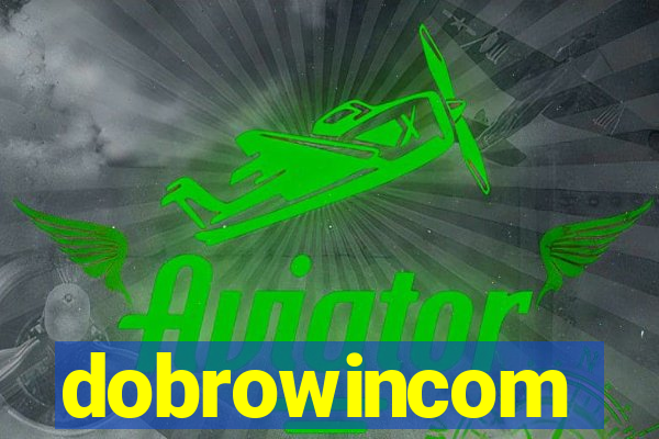 dobrowincom