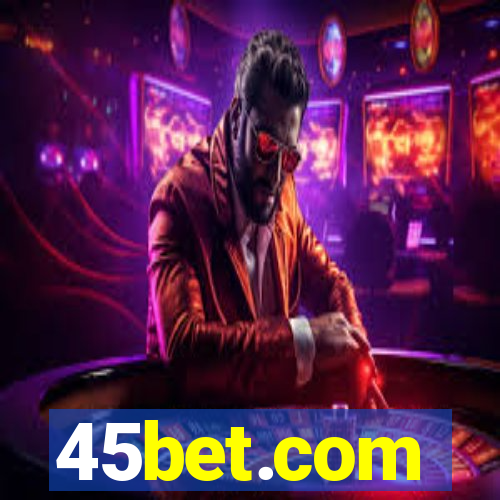 45bet.com